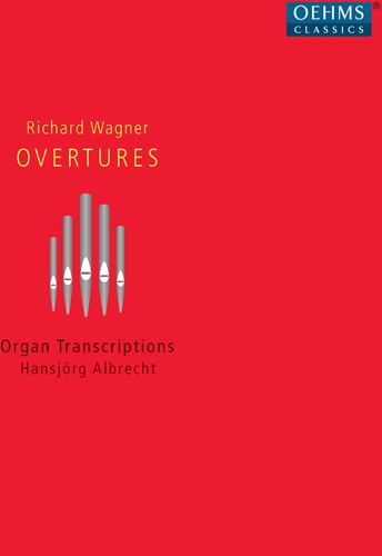 Wagner - Organ Fireworks