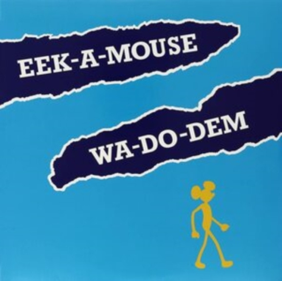 Eek-A-Mouse - Wa-Do-Dem