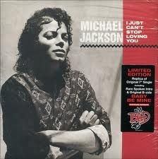 Michael Jackson - "I Just Can't Stop Loving You" B/W