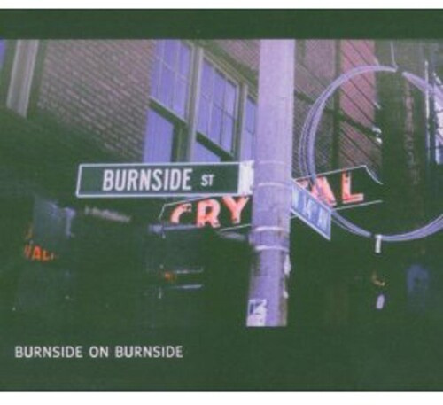 R.L. Burnside - Burnside On Burnside