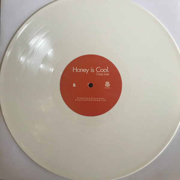 Honey Is Cool - Crazy love