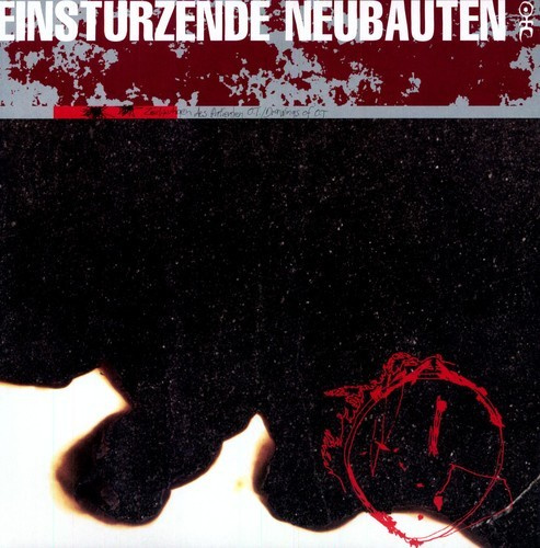 Einstürzende Neubauten - Zeichnungen Des Patienten O.T.
