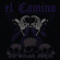 El Camino - Satanik Magiik El Camino - Satanik Magiik