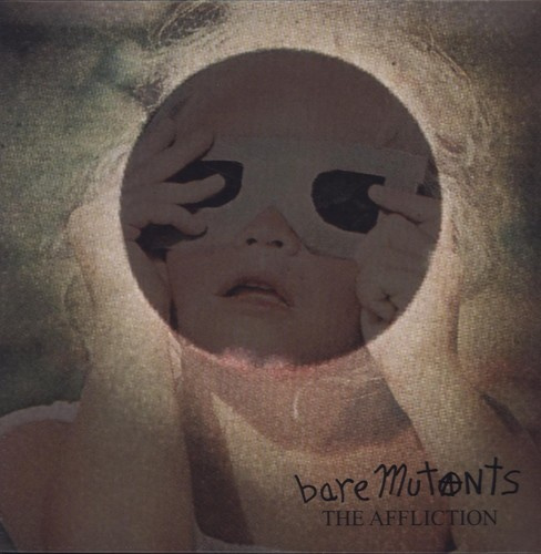 Bare Mutants - Affliction