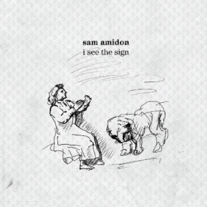 Sam Amidon - I See The Sign