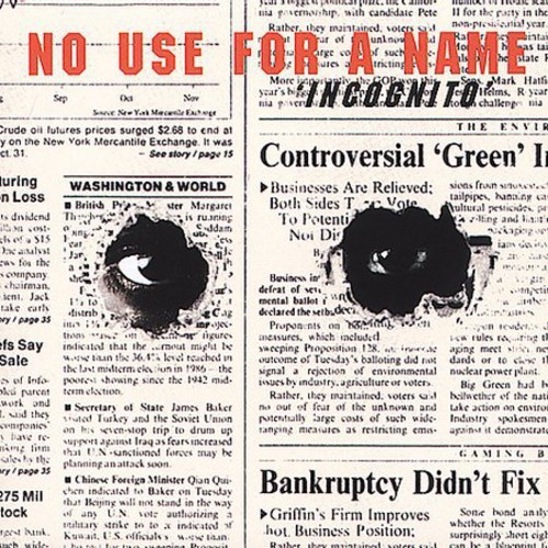 No Use For A Name - Incognito