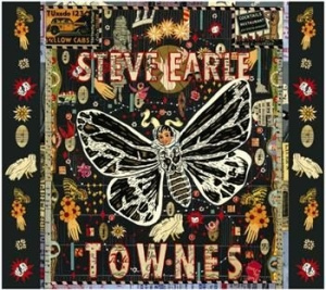 Steve Earle - Townes (Deluxe)