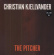Christian Kjellvander - Pitcher Christian Kjellvander - Pitcher