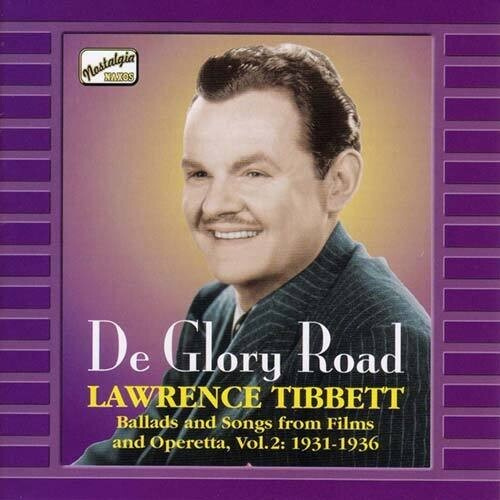 Lawrence Tibbett - De Glory Road