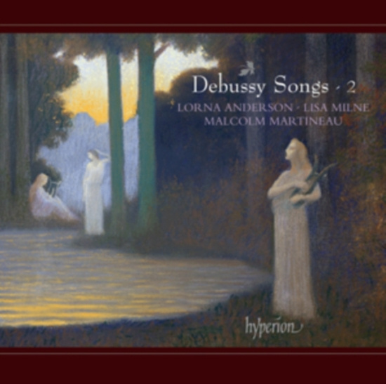 Debussy - Songs Vol 2