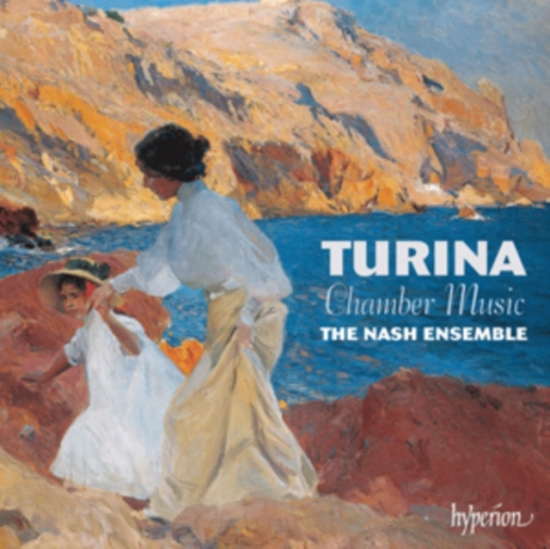 Turina - Chamber Music