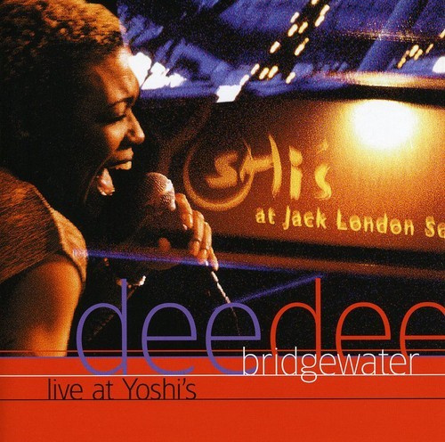 Dee Dee Bridgewater - Live At Yoshi's