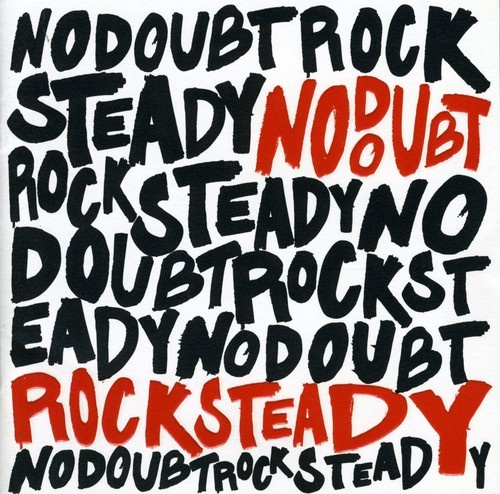No Doubt - Rock Steady