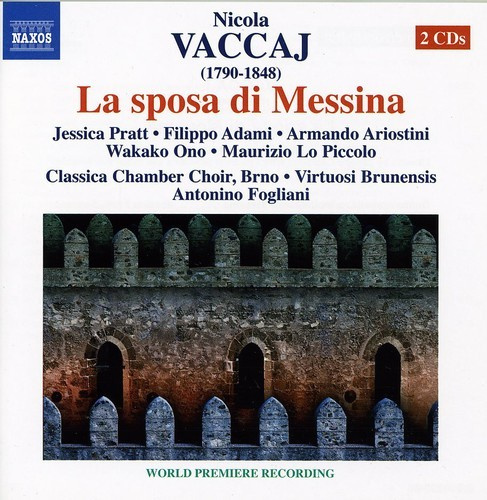 Vaccaj - La Sposa Di Messina