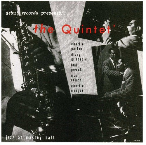 Charlie Parker Dizzy Gillespie Bu - Quintet - Jazz At Massey Hall (Ojc)