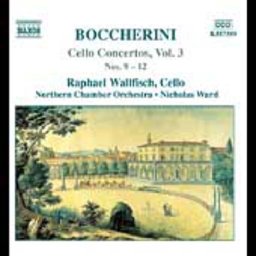 Luigi Boccherini - Cello Concertos Vol 3