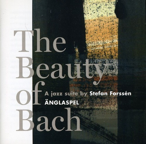 Änglaspel - The Beauty Of Bach
