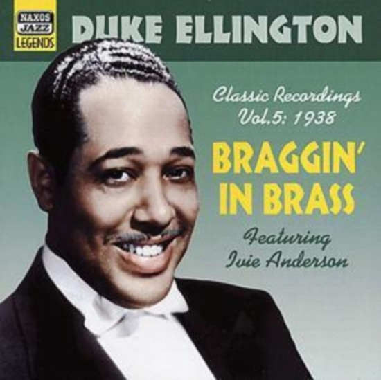 Ellington Duke - Vol 5 - Braggin In Brass