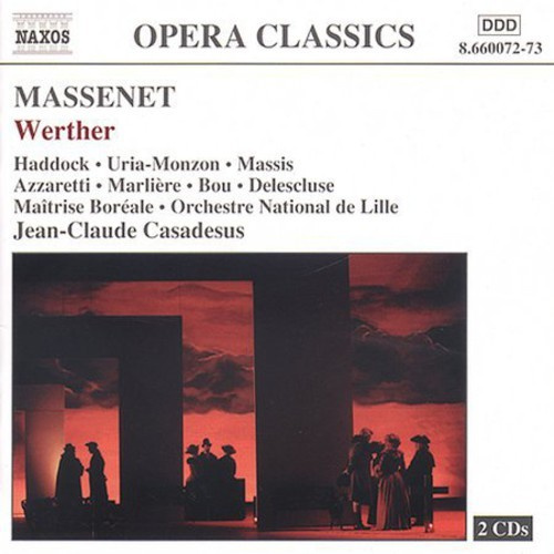 Jules Massenet - Werther