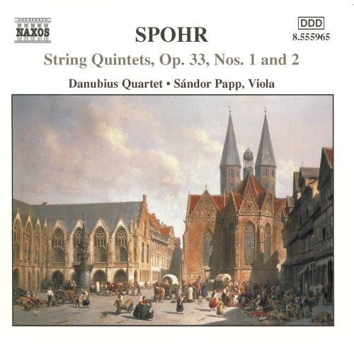 Spohr Louis - Complete String Quintets Vol 1