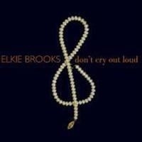 Elkie Brooks - Dont Cry Out Loud (2 Cd)