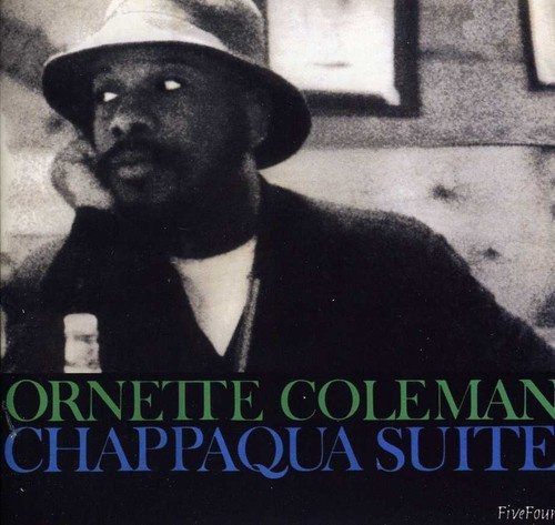Ornette Coleman - Chappaqua Suite