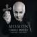 Cecilia Bartoli - Mission Cecilia Bartoli - Mission