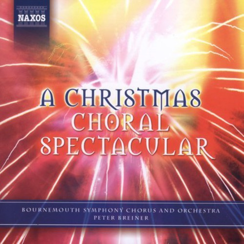 Various - A Christmas Choral Spectacular