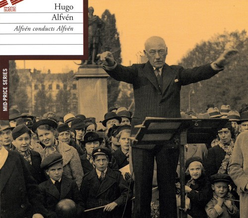 Hugo Alfvén - Alfven Conducts Alfven