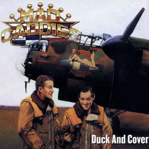 Mad Caddies - Duck And Cover