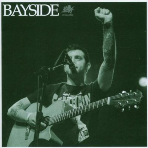 Bayside - Acoustic (Cd+Dvd)
