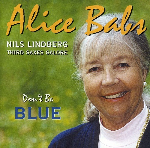 Alice Babs - Don't Be Blue