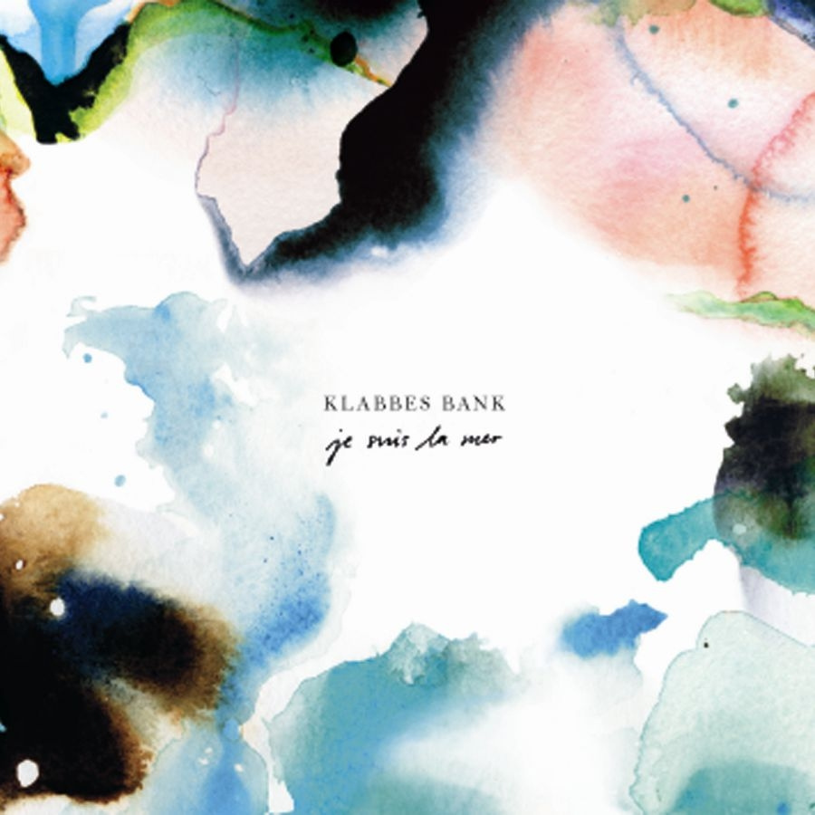 Klabbes Bank - Je Suis La Mer