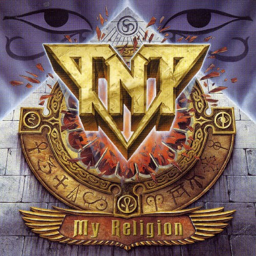 TNT - MY RELIGION