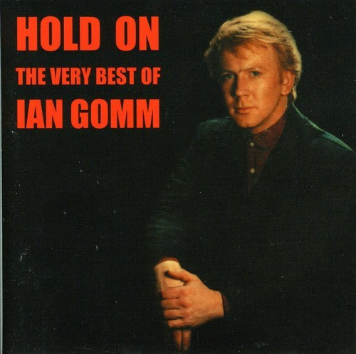 Gomm Ian - Hold On - Best Of