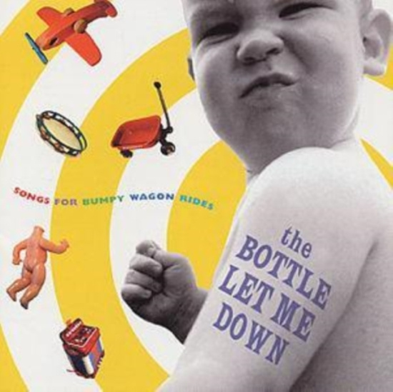 Various Artists - Bottle Let Me Down: Songs Bumpy Wag