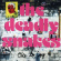 Deadly Snakes - Ode To Joy Deadly Snakes - Ode To Joy