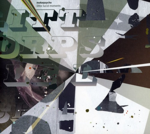 Motorpsycho - Little Lucid Moments