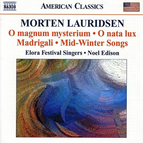 Lauridsen: Edison - Choral Works