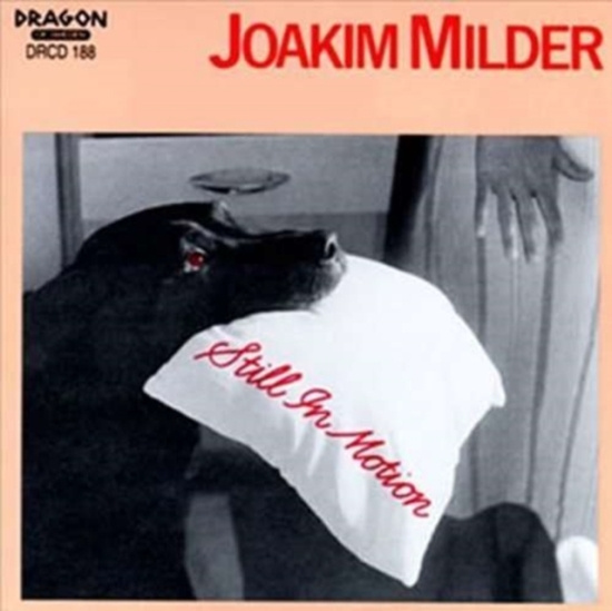 Milder Joakim - Still In Motion