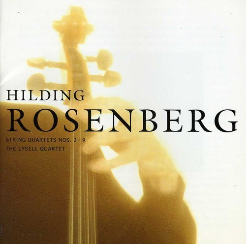 Rosenberg Hilding - Stråkkvartett Nr 3 & 9