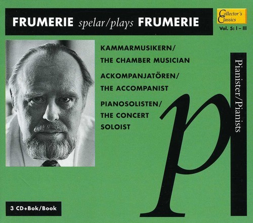 Gunnar De Frumerie - Frumerie Spelar Frumerie