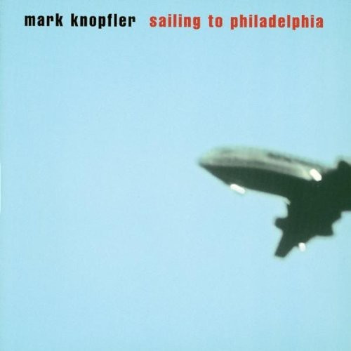 Mark Knopfler - Sailing To Philadelp