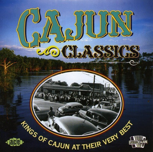Various Artists - Cajun Classics