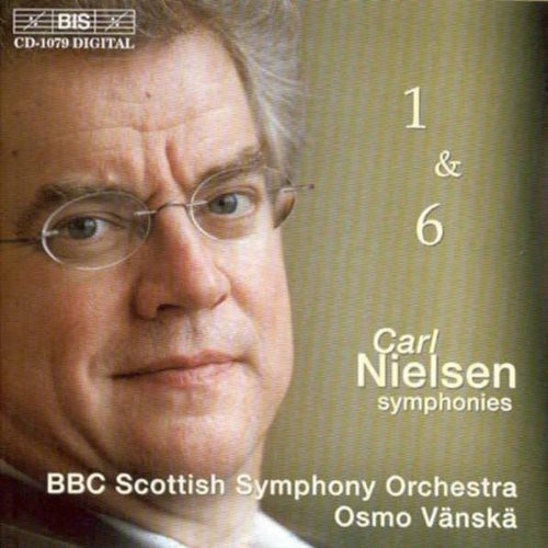 Carl Nielsen - Symphonies 1 & 6