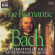 Johann Sebastian Bach - The Romantic Bach Johann Sebastian Bach - The Romantic Bach
