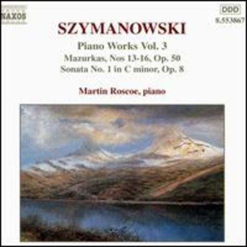 Karol Szymanowski - Piano Works Vol 3