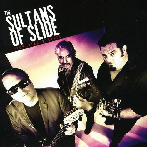 Sultans Of Slide - Lightning Strikes