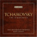 Tchaikovsky - The Symphonies Tchaikovsky - The Symphonies
