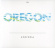 Oregon - Ecotopia Oregon - Ecotopia